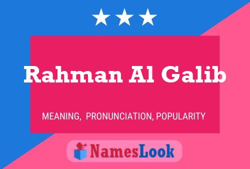 ملصق اسم Rahman Al Galib