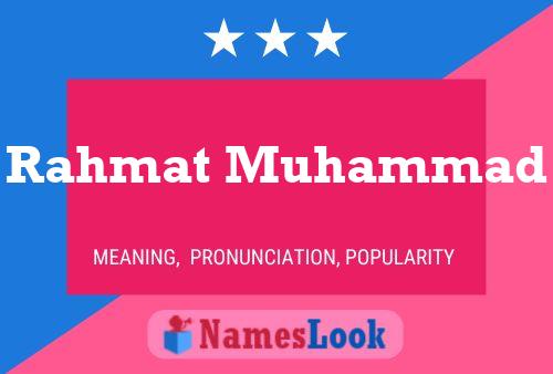 ملصق اسم Rahmat Muhammad