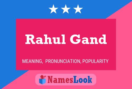 ملصق اسم Rahul Gand