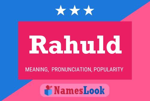 ملصق اسم Rahuld