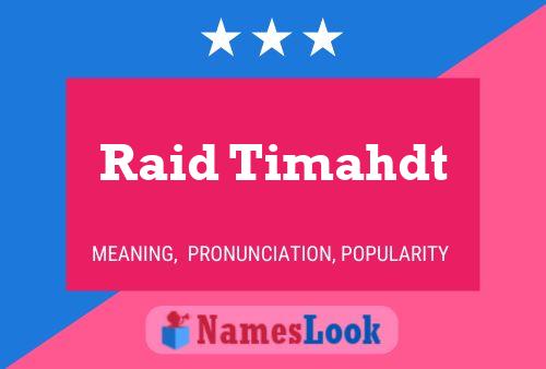 ملصق اسم Raid Timahdt