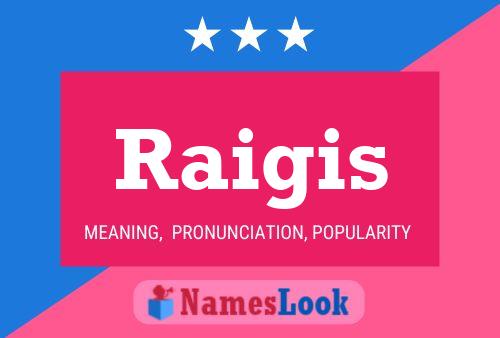 ملصق اسم Raigis