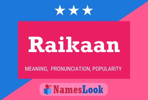 ملصق اسم Raikaan