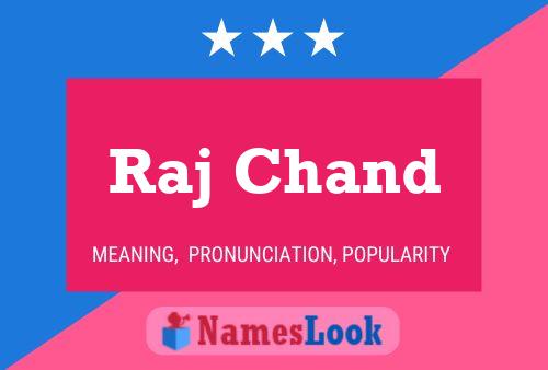 ملصق اسم Raj Chand