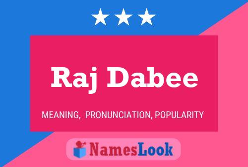 ملصق اسم Raj Dabee