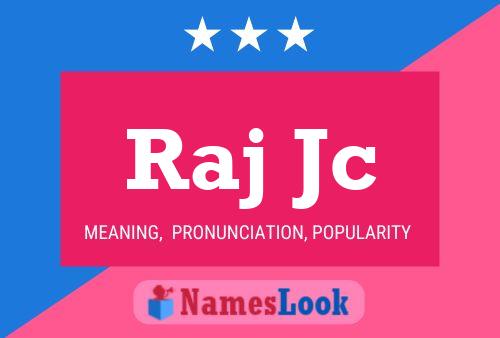 ملصق اسم Raj Jc