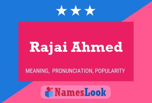 ملصق اسم Rajai Ahmed