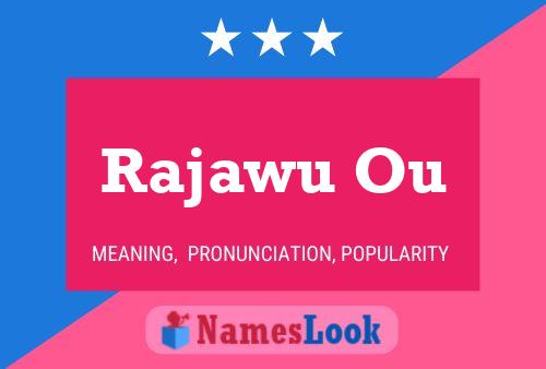 ملصق اسم Rajawu Ou