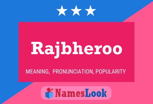 ملصق اسم Rajbheroo