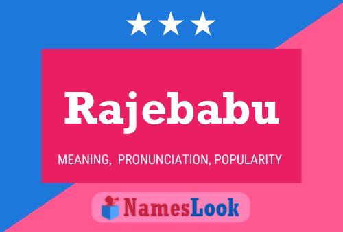 ملصق اسم Rajebabu