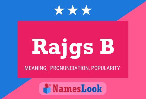 ملصق اسم Rajgs B