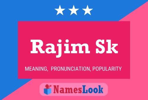 ملصق اسم Rajim Sk