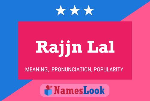 ملصق اسم Rajjn Lal