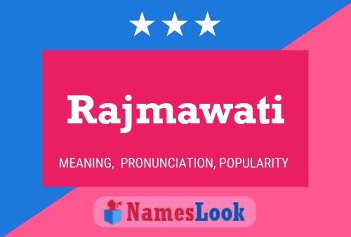 ملصق اسم Rajmawati