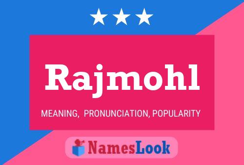 ملصق اسم Rajmohl