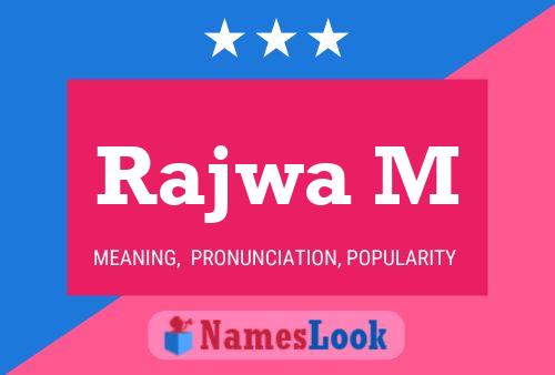 ملصق اسم Rajwa M