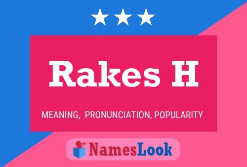 ملصق اسم Rakes H