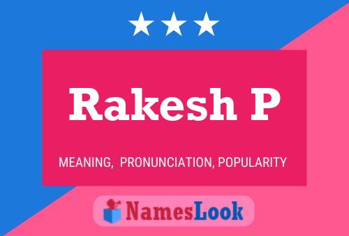 ملصق اسم Rakesh P