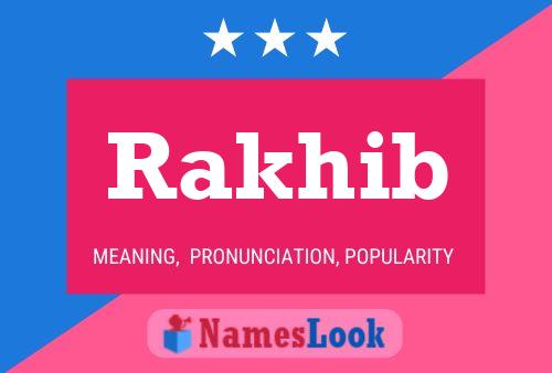 ملصق اسم Rakhib