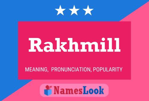 ملصق اسم Rakhmill