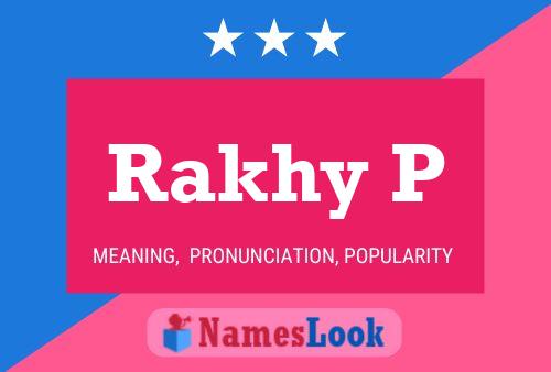 ملصق اسم Rakhy P