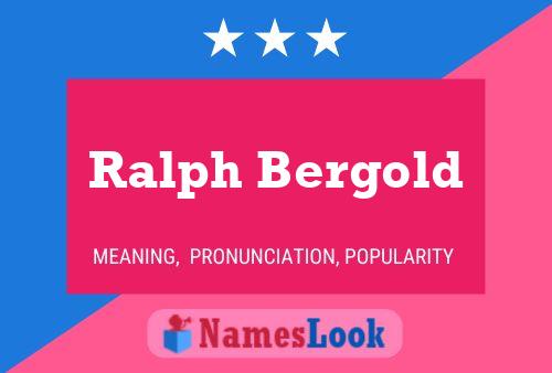 ملصق اسم Ralph Bergold