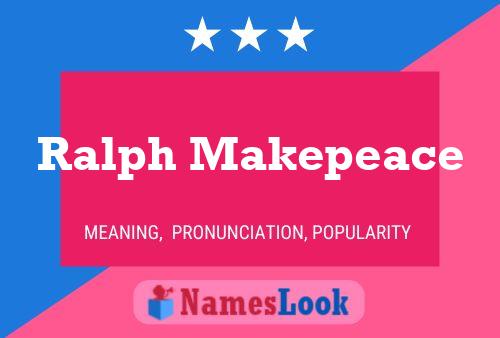 ملصق اسم Ralph Makepeace