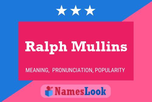 ملصق اسم Ralph Mullins