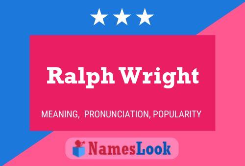 ملصق اسم Ralph Wright