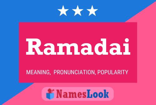 ملصق اسم Ramadai