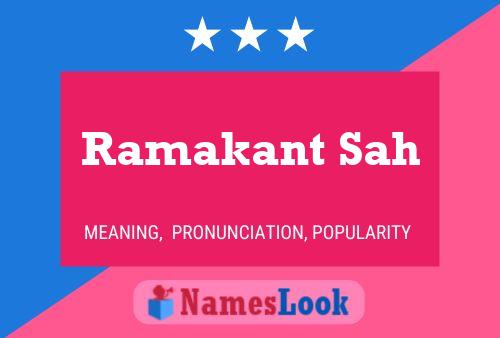 ملصق اسم Ramakant Sah