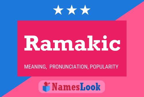 ملصق اسم Ramakic