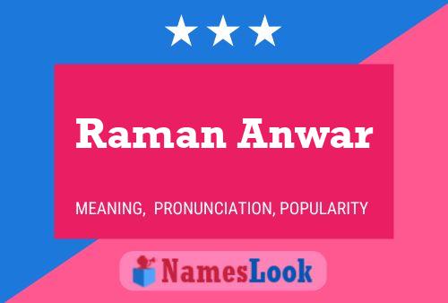 ملصق اسم Raman Anwar