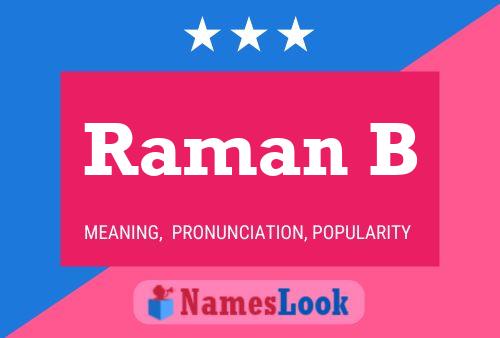 ملصق اسم Raman B