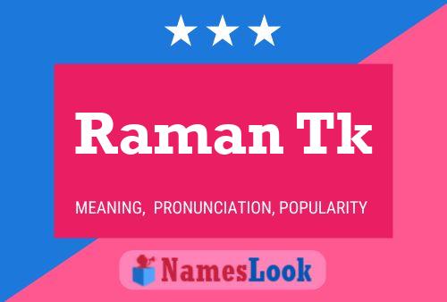 ملصق اسم Raman Tk