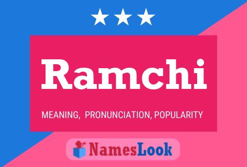 ملصق اسم Ramchi