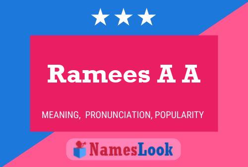 ملصق اسم Ramees A A