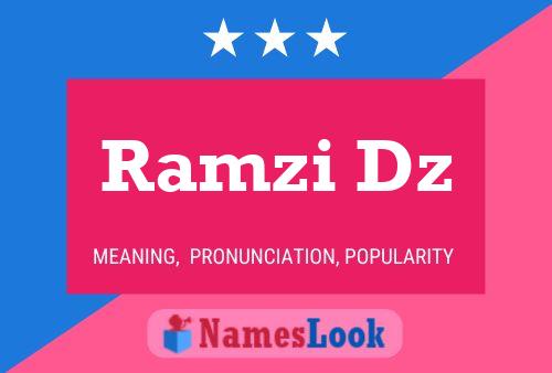 ملصق اسم Ramzi Dz