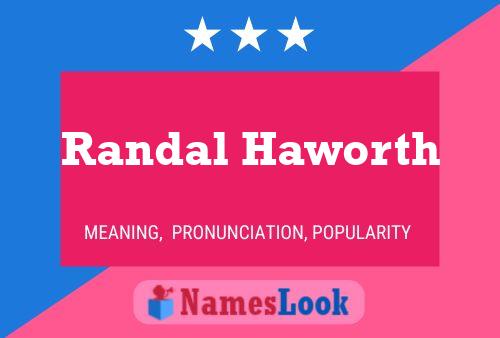 ملصق اسم Randal Haworth