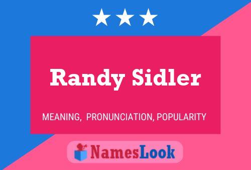 ملصق اسم Randy Sidler