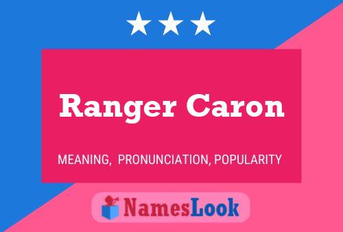 ملصق اسم Ranger Caron