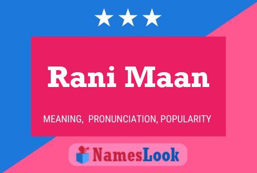 ملصق اسم Rani Maan