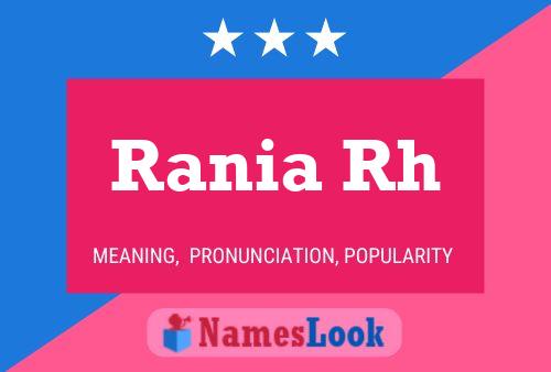 ملصق اسم Rania Rh