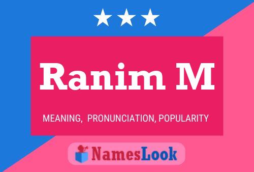 ملصق اسم Ranim M