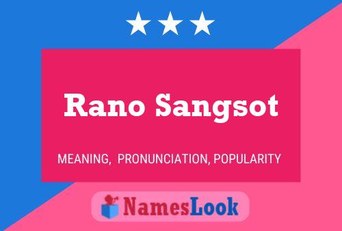 ملصق اسم Rano Sangsot