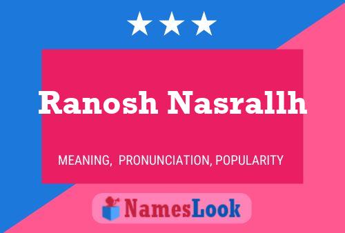 ملصق اسم Ranosh Nasrallh