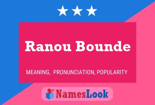 ملصق اسم Ranou Bounde