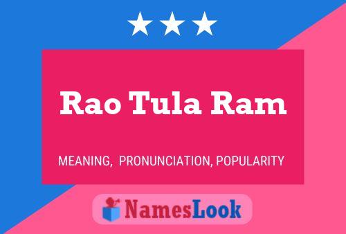 ملصق اسم Rao Tula Ram