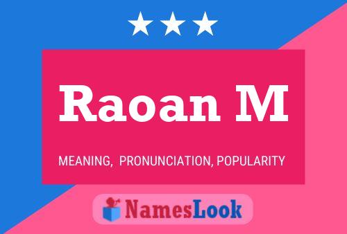 ملصق اسم Raoan M