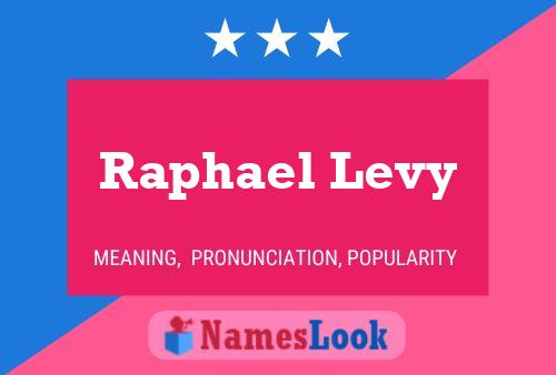 ملصق اسم Raphael Levy